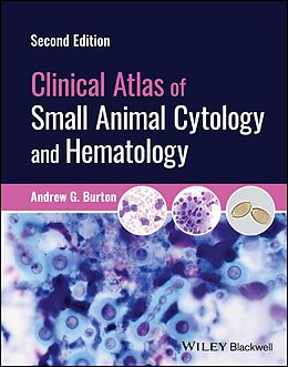 eBook (pdf) Clinical Atlas of Small Animal Cytology and Hematology de Andrew G. Burton