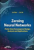 E-Book (pdf) Zeroing Neural Networks von Lin Xiao, Lei Jia