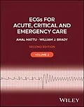 E-Book (pdf) ECGs for Acute, Critical and Emergency Care, Volume 2 von Amal Mattu, William J. Brady