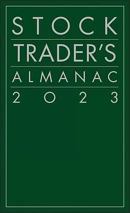 E-Book (pdf) Stock Trader's Almanac 2023 von Jeffrey A. Hirsch