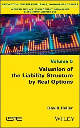 E-Book (pdf) Valuation of the Liability Structure by Real Options von David Heller