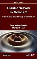 E-Book (epub) Elastic Waves in Solids, Volume 2 von Tony Valier-Brasier, Daniel Royer