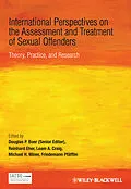 E-Book (pdf) International Perspectives on the Assessment and Treatment of Sexual Offenders von Reinhard Eher, Leam A. Craig, Michael H. Miner