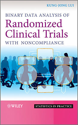 E-Book (pdf) Binary Data Analysis of Randomized Clinical Trials with Noncompliance von Kung-Jong Lui