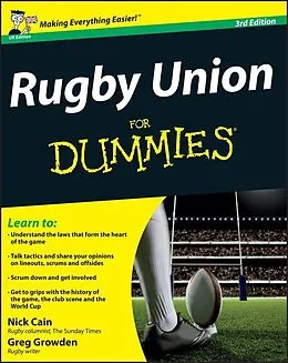 E-Book (epub) Rugby Union For Dummies von Nick Cain, Greg Growden