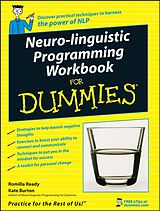 eBook (epub) Neuro-Linguistic Programming Workbook For Dummies de Romilla Ready, Kate Burton