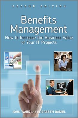 Livre Relié Benefits Management de John (Cranfield School of Management) Ward, Elizabeth (Open University Business School) Daniel