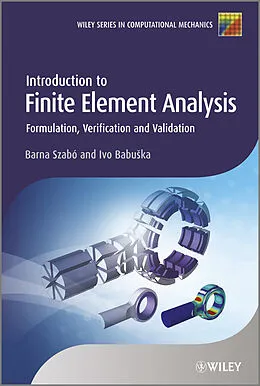 E-Book (epub) Introduction to Finite Element Analysis von Barna Szabo, Ivo Babuska