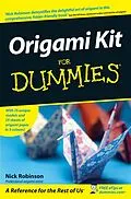 E-Book (epub) Origami Kit For Dummies von Nick Robinson