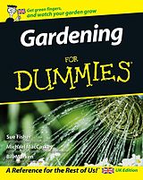 E-Book (pdf) Gardening For Dummies von Sue Fisher, Michael MacCaskey, Bill Marken