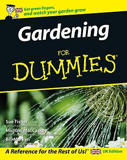 E-Book (epub) Gardening For Dummies von Sue Fisher, Michael MacCaskey, Bill Marken