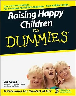 E-Book (epub) Raising Happy Children For Dummies von Sue Atkins