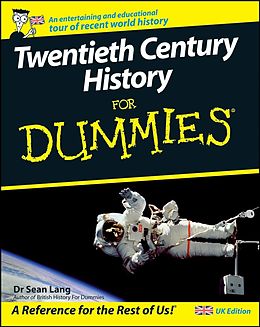 E-Book (epub) Twentieth Century History For Dummies von Seán Lang