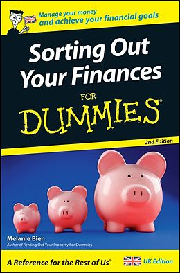 E-Book (epub) Sorting Out Your Finances For Dummies von Melanie Bien