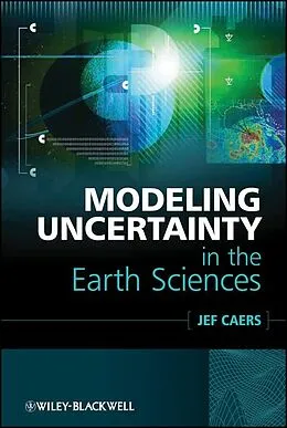E-Book (epub) Modeling Uncertainty in the Earth Sciences von Jef Caers