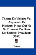 Kartonierter Einband Theatre De Voltaire V6 von Voltaire