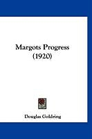 Couverture cartonnée Margots Progress (1920) de Douglas Goldring