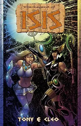 E-Book (epub) Legend of Isis: Tony and Cleo von Aaron Stueve