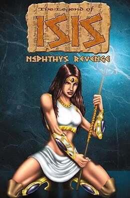 E-Book (pdf) Legend of Isis: Nephthys Revenge von Aaron Stueve