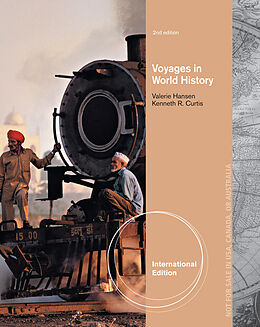 Kartonierter Einband Voyages in World History, International Edition von Ken Curtis, Valerie Hansen