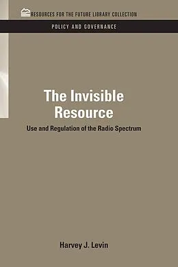 PDF The Invisible Resource von Harvey J. Levin
