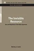ePUB The Invisible Resource von Harvey J. Levin