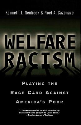 eBook (epub) Welfare Racism de Kenneth J. Neubeck, Noel A. Cazenave