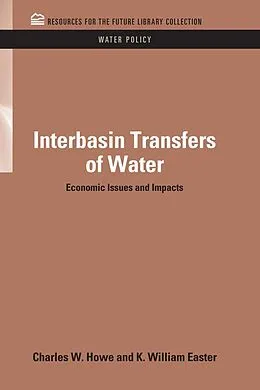 E-Book (pdf) Interbasin Transfers of Water von Charles W. Howe