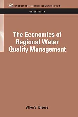 PDF The Economics of Regional Water Quality Management von Allen V. Kneese