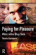 PDF Paying for Pleasure von Teela Sanders