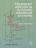E-Book (pdf) Transient Airflow in Building Drainage Systems von John Swaffield