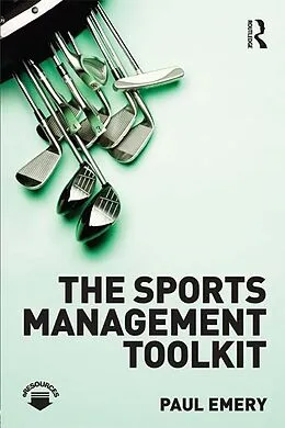 E-Book (pdf) The Sports Management Toolkit von Paul Emery