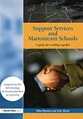 ePUB Support Services and Mainstream Schools von Mike Blamires, John Moore