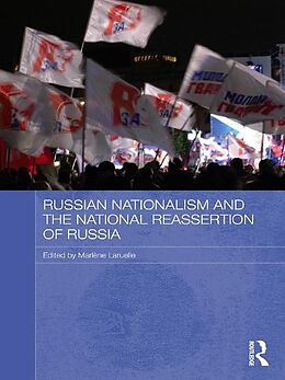 eBook (epub) Russian Nationalism and the National Reassertion of Russia de 