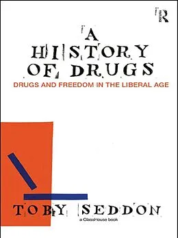 E-Book (epub) A History of Drugs von Toby Seddon
