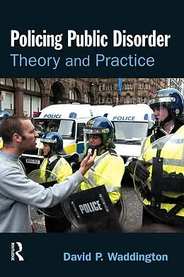 E-Book (epub) Policing Public Disorder von David Waddington