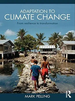 E-Book (epub) Adaptation to Climate Change von Mark Pelling