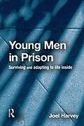E-Book (epub) Young Men in Prison von Joel Harvey