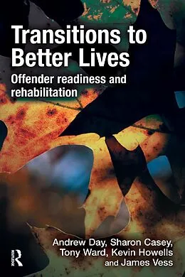 E-Book (epub) Transitions to Better Lives von Andrew Day, Sharon Casey, Tony Ward