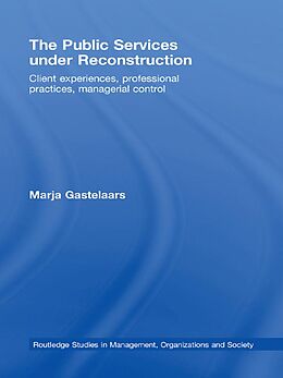 E-Book (epub) The Public Services under Reconstruction von Marja Gastelaars