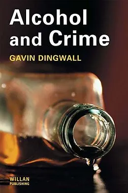 PDF Alcohol and Crime von Gavin Dingwall