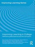 E-Book (epub) Improving Learning in College von Roz Ivanic, June Smith, Richard Edwards