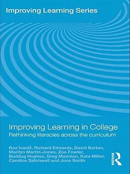 E-Book (pdf) Improving Learning in College von Roz Ivanic, June Smith, Richard Edwards