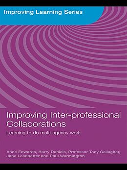 eBook (epub) Improving Inter-professional Collaborations de Anne Edwards, Harry Daniels, Tony Gallagher