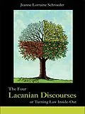 E-Book (epub) The Four Lacanian Discourses von Jeanne Lorraine Schroeder