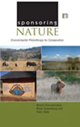 E-Book (pdf) Sponsoring Nature von Maano Ramutsindela, Marja Spierenburg, Harry Wels