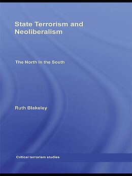 eBook (pdf) State Terrorism and Neoliberalism de Ruth Blakeley