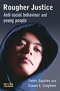 E-Book (epub) Rougher Justice von Peter Squires, Dawn Stephen