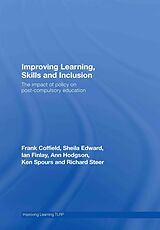 eBook (epub) Improving Learning, Skills and Inclusion de Frank Coffield, Sheila Edward, Ian Finlay