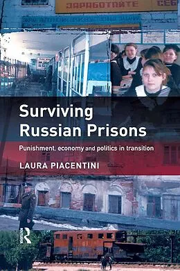 E-Book (pdf) Surviving Russian Prisons von Laura Piacentini